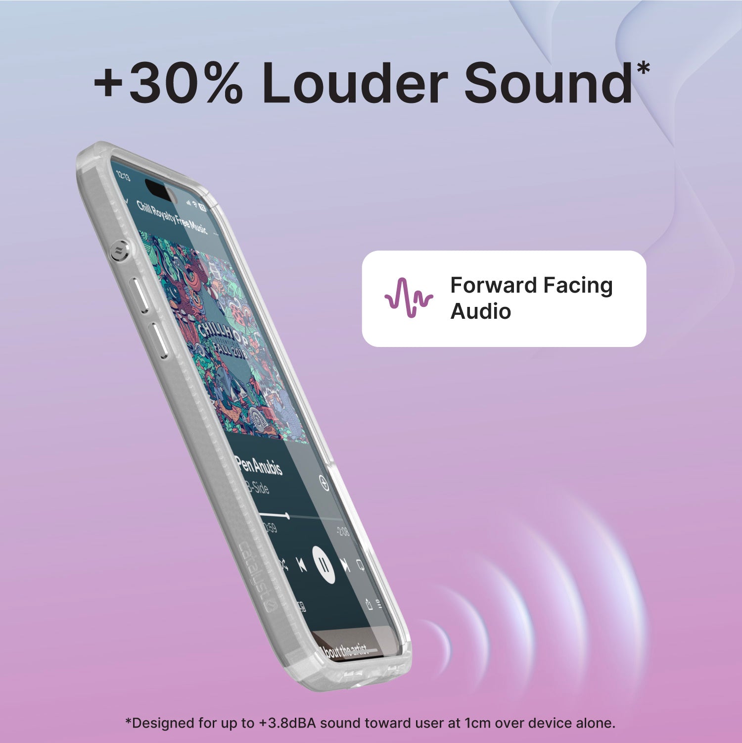 A drop-proof iPhone 16 Plus encased in a Catalyst clear case, with a music player app open on the screen. The text reads "+30% Louder Sound* - Forward Facing Audio." The background is a gradient of pink and purple shades.