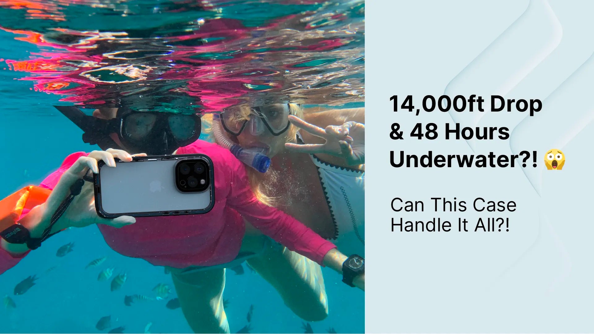 Two people snorkeling underwater, taking a selfie with their iPhone in a Catalyst Black Waterproof Case. Text overlay questions the case's total protection against a 14,000 ft drop and 48 hours underwater.